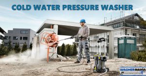 Read more about the article Cold Water Pressure Washers