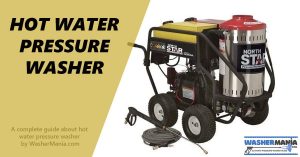 Read more about the article Hot Water Pressure Washer