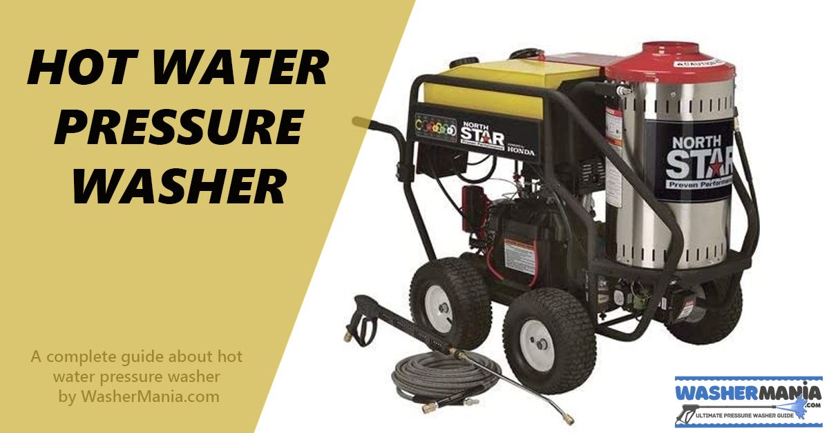 You are currently viewing Hot Water Pressure Washer